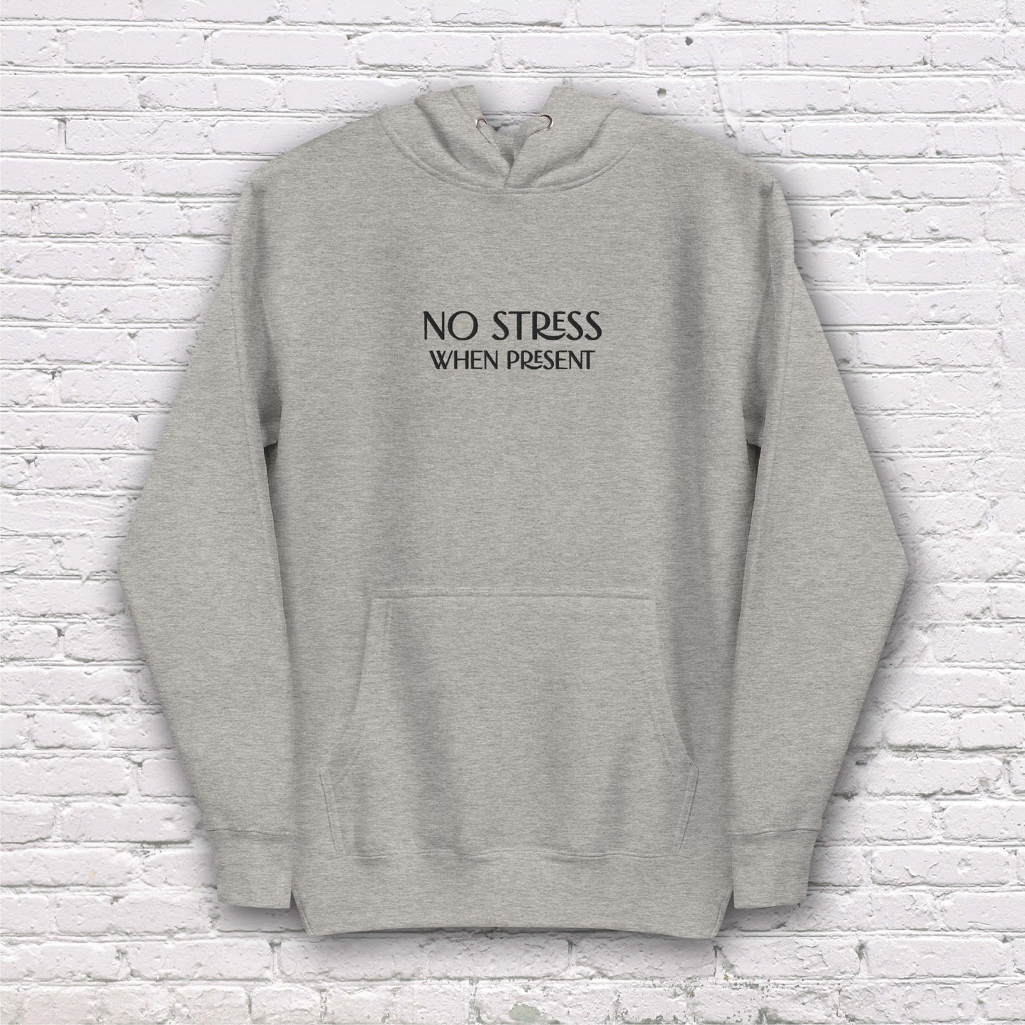 No Stress | Embroidered Unisex Hoodie