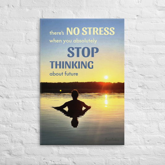 No Stress When Present | Canva